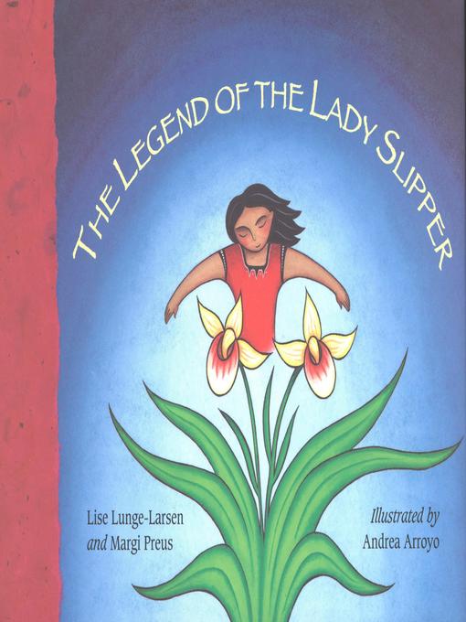 Title details for The Legend of the Lady Slipper by Lise Lunge-Larsen - Available